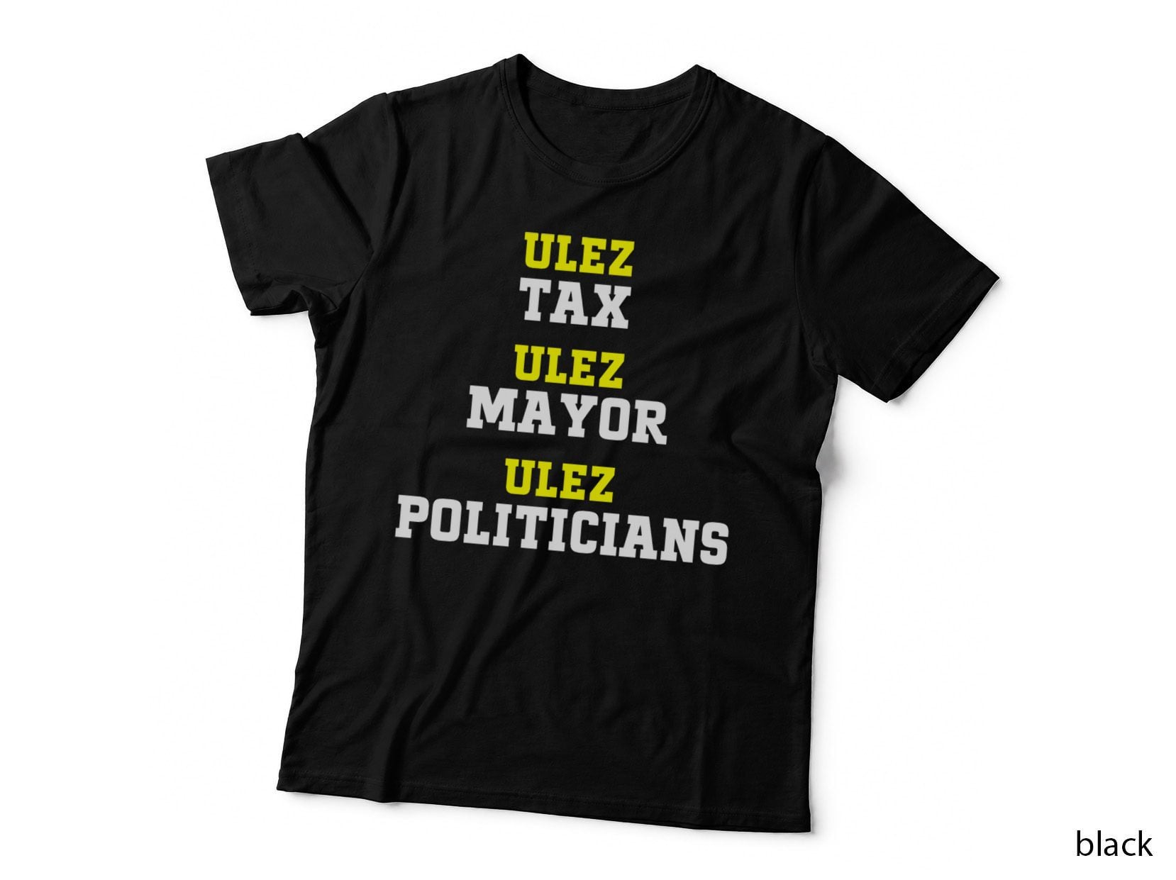 ULEZ Tax, ULEZ Mayor, ULEZ Politicians Alternative Classic T-Shirt