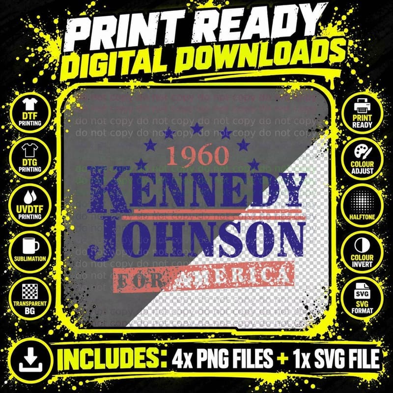 Vintage Kennedy Johnson 1960 Presidential Campaign 1 Png SVG Digital Bundle