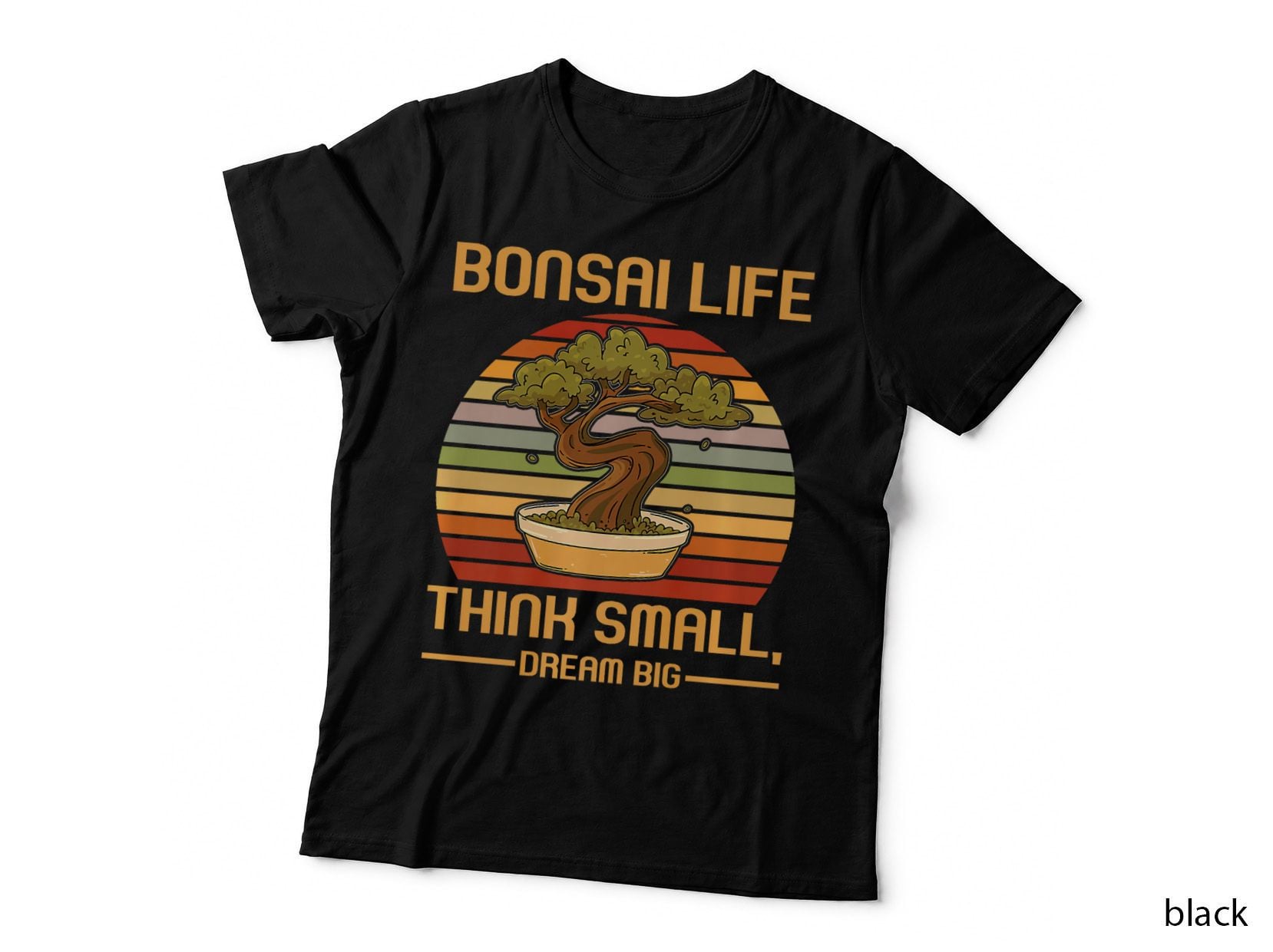 Bonsai Life - Think Small, Dream Big - Japanese Retro Bonsai, Tree T-Shirt