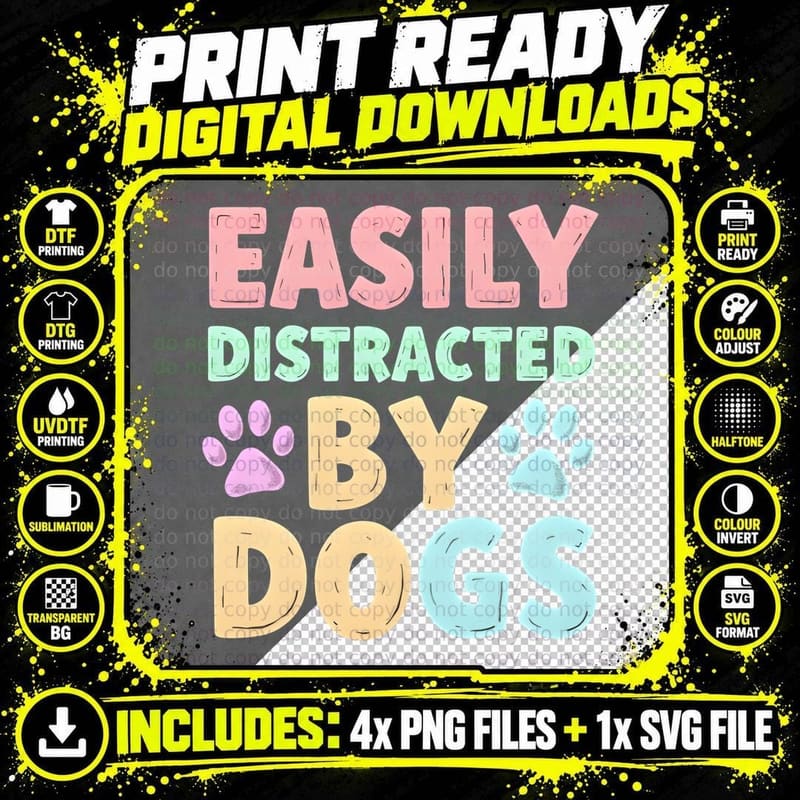 Easily Distracted by Dogs Distressed T-Shirt Png SVG Digital Bundle