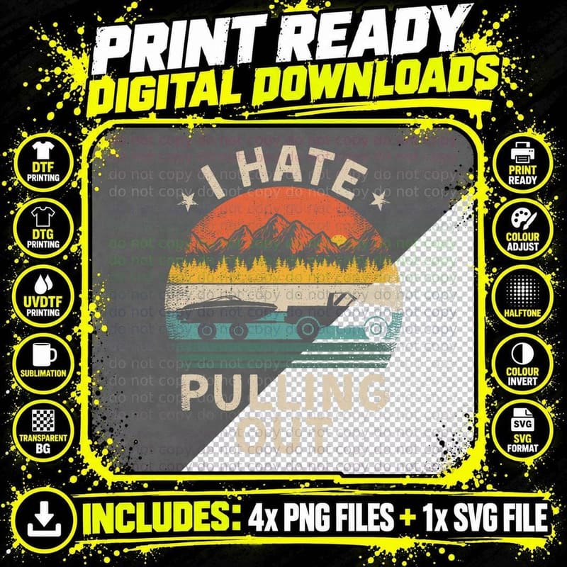 I Hate Pulling Out Vintage Boating Boat Trailer Captain Png SVG Digital Bundle