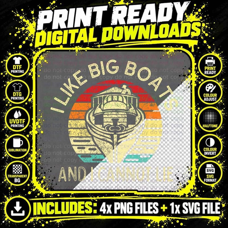 I Like Big Boats and I Cannot Lie Retro Vintage Boating Png SVG Digital Bundle