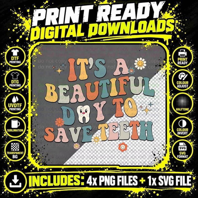 Retro It's a Beautiful Day to Save Teeth Dental Dentist Png SVG Digital Bundle