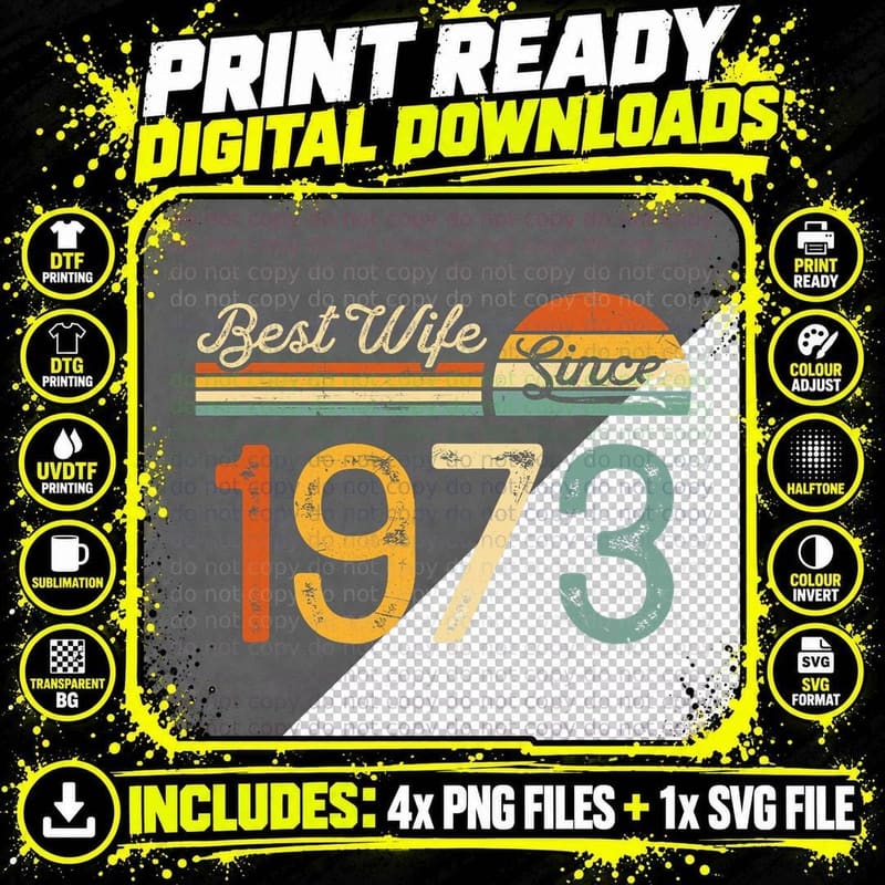 Best Wife Since 1973 Retro 50th Wedding Anniversary Png SVG Digital Bundle