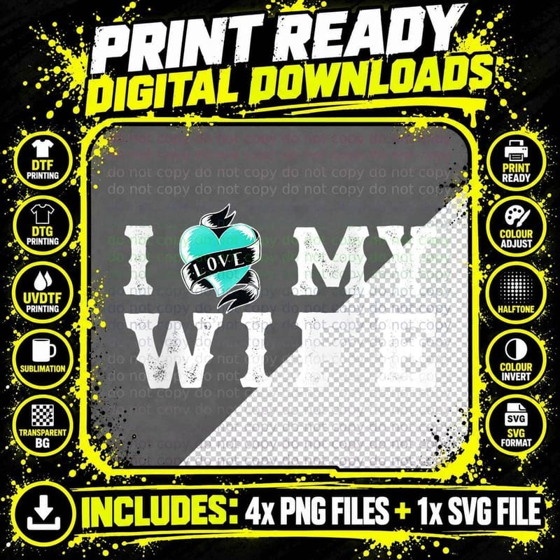 I Heart My Wife at Vintage Tattoo Style Png SVG Digital Bundle