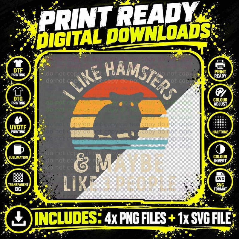 I Like Hamsters and Maybe 3 People Hamster Rodent Retro Png SVG Digital Bundle