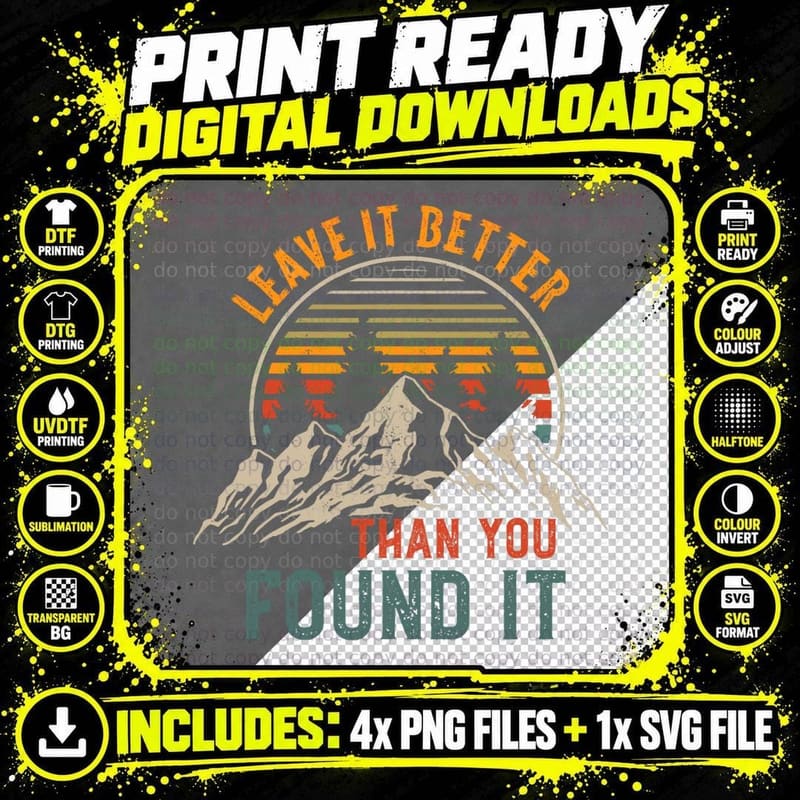 Leave It Better Than You Found It Nature Lover Retro Sun Png SVG Digital Bundle