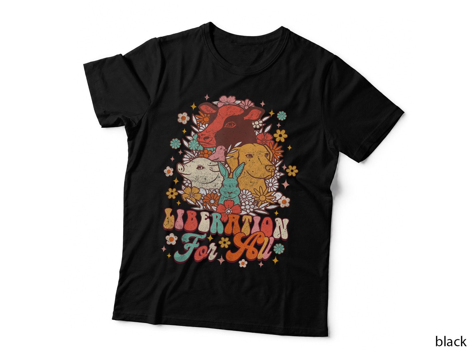 Liberation for All Animal Lover Vegan Life Vegetarian Groovy, Apparel T-Shirt