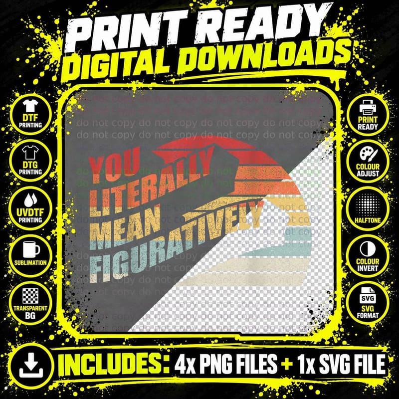 Retro Vintage You Literally Mean Figuratively Grammar Png SVG Digital Bundle