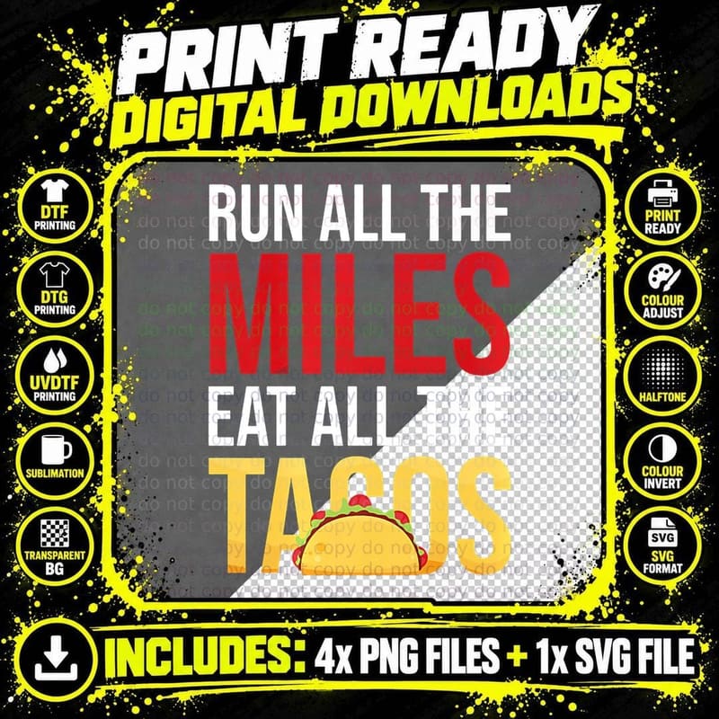 Run All the Miles Eat All the Tacos Vintage Running Png SVG Digital Bundle