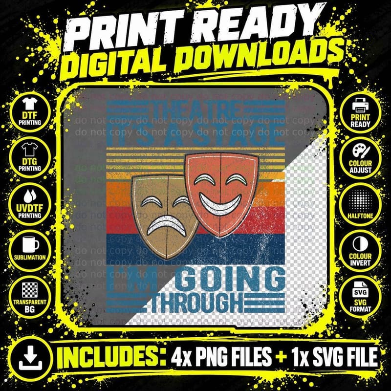 Theatre Actor Broadway Musical Theater Nerd Thespian Png SVG Digital Bundle
