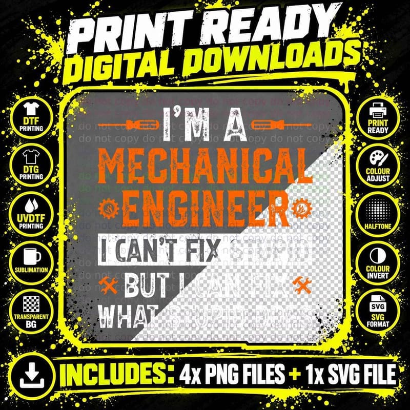 Vintage Mechanical Engineer I Can't Fix Stupid Png SVG Digital Bundle