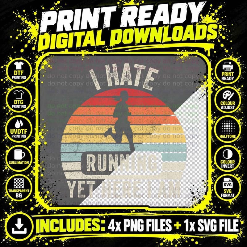 Vintage Retro I Hate Running Yet Here I Am Running Png SVG Digital Bundle