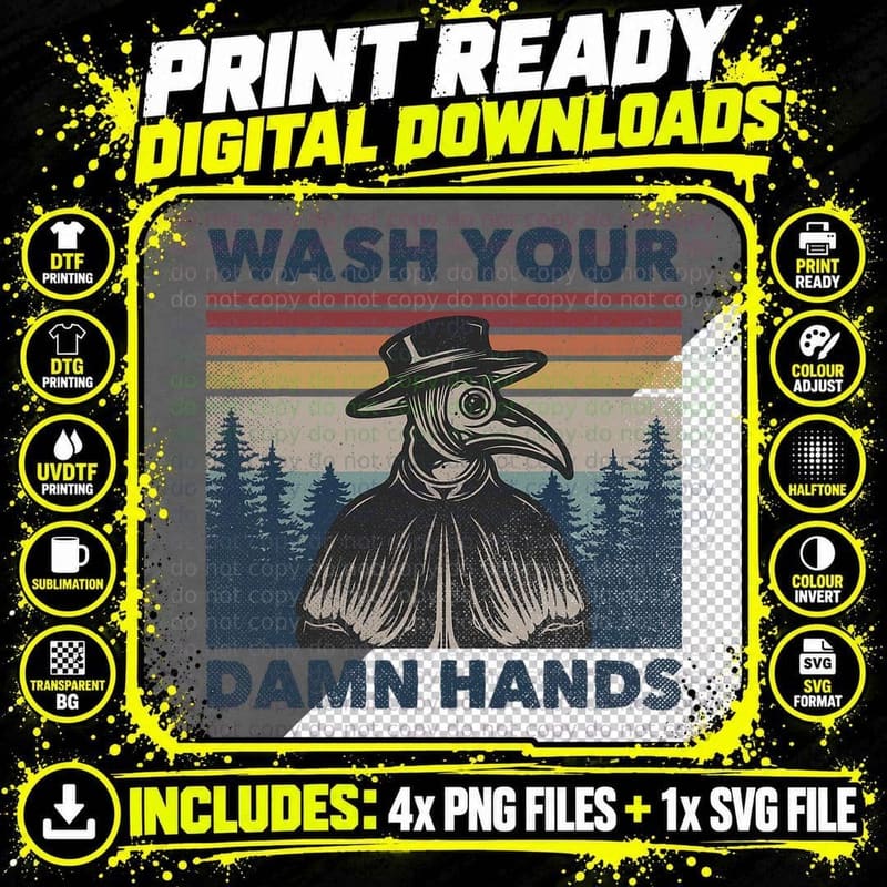 Wash Your Damn Hands Plague Doctor Mask Vintage Retro Png SVG Digital Bundle