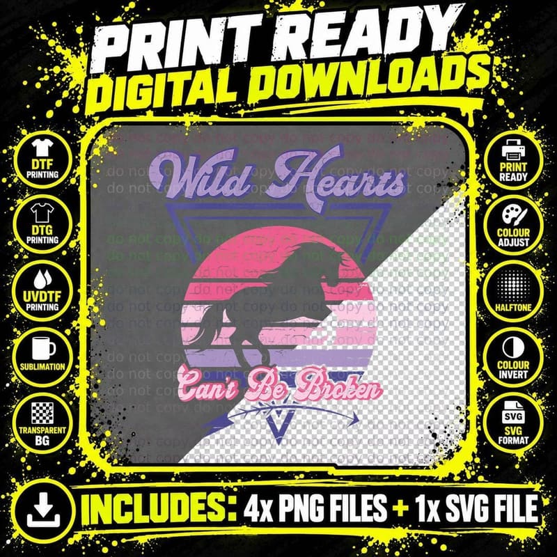 Wild Hearts Can't Be Broken Horses Lovers' Birthday Png SVG Digital Bundle