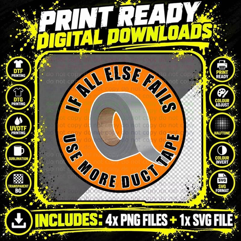 If All Else Fails Use More Duct Tape Classic T-Shirt Png SVG Digital Bundle