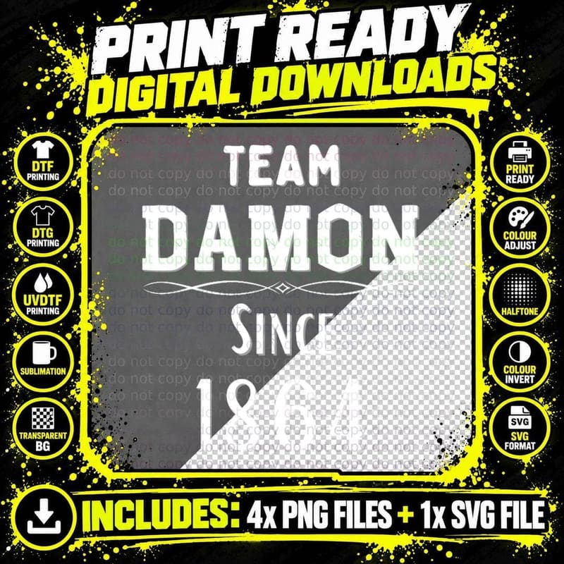 Team Damon Since 1864 Classic T-Shirt Png SVG Digital Bundle