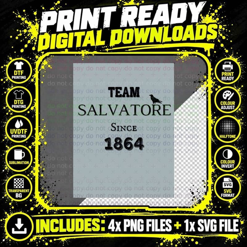 Team Salvatore Since 1864 Classic T-Shirt Png SVG Digital Bundle