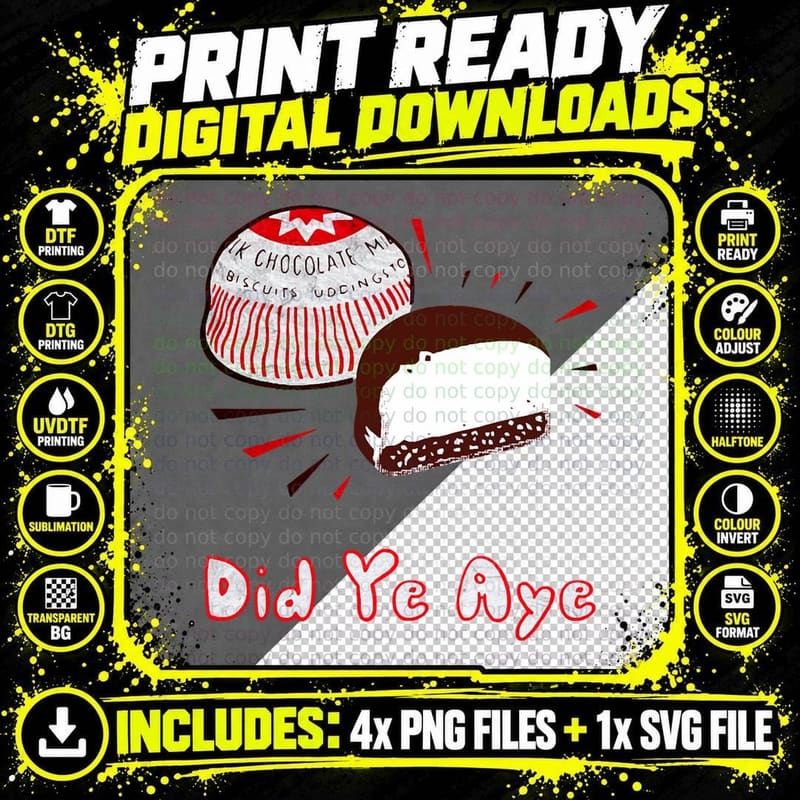 Tunnock's Teacake Did Ye Aye Classic T-Shirt Png SVG Digital Bundle