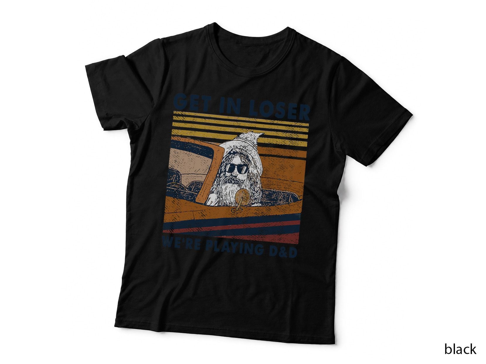 Vintage Retro Old Man Get in Loser We're Playing D&d T-Shirt