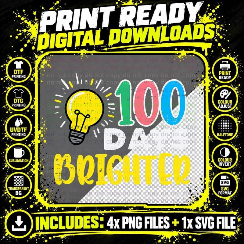 100 Days Brighter Light Bulb 100th Day School Smarter Png SVG Digital Bundle