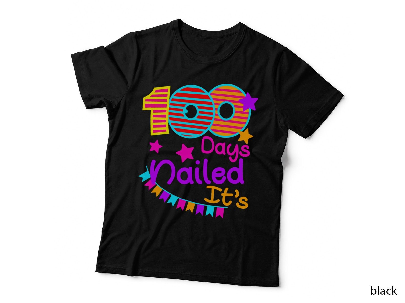 100 Days Nailed It's T-Shirt, School Celebration Design