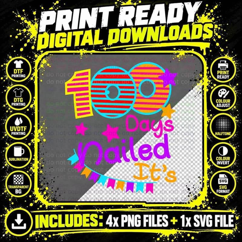 100 Days Nailed It's T-Shirt, School Celebration Design Png SVG Digital Bundle