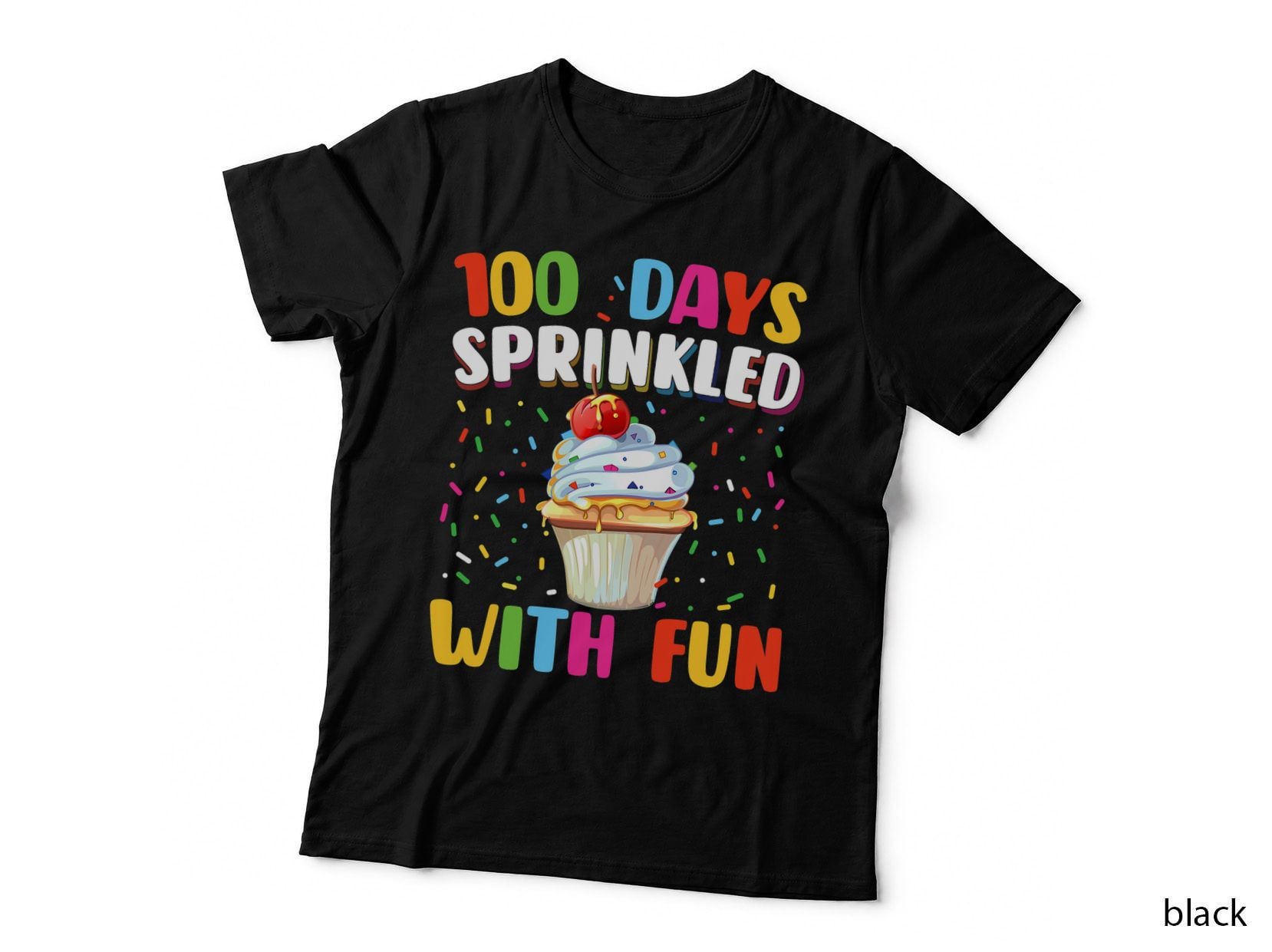 100 Days Sprinkled with Fun Cupcake 100th Day School T-Shirt