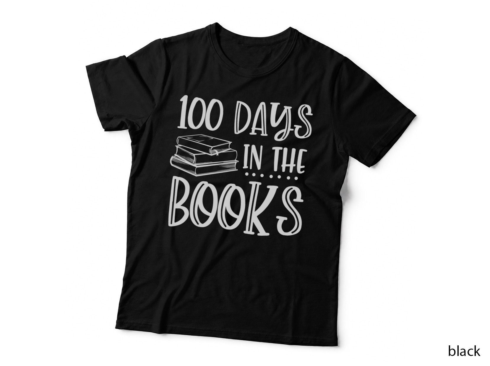 100 Days in the Books - Book Lover Reading 100th Day School T-Shirt
