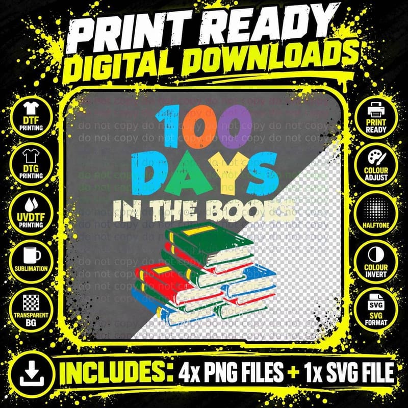 100 Days in the Books Reading 100th Day School Nerd Gift Png SVG Digital Bundle