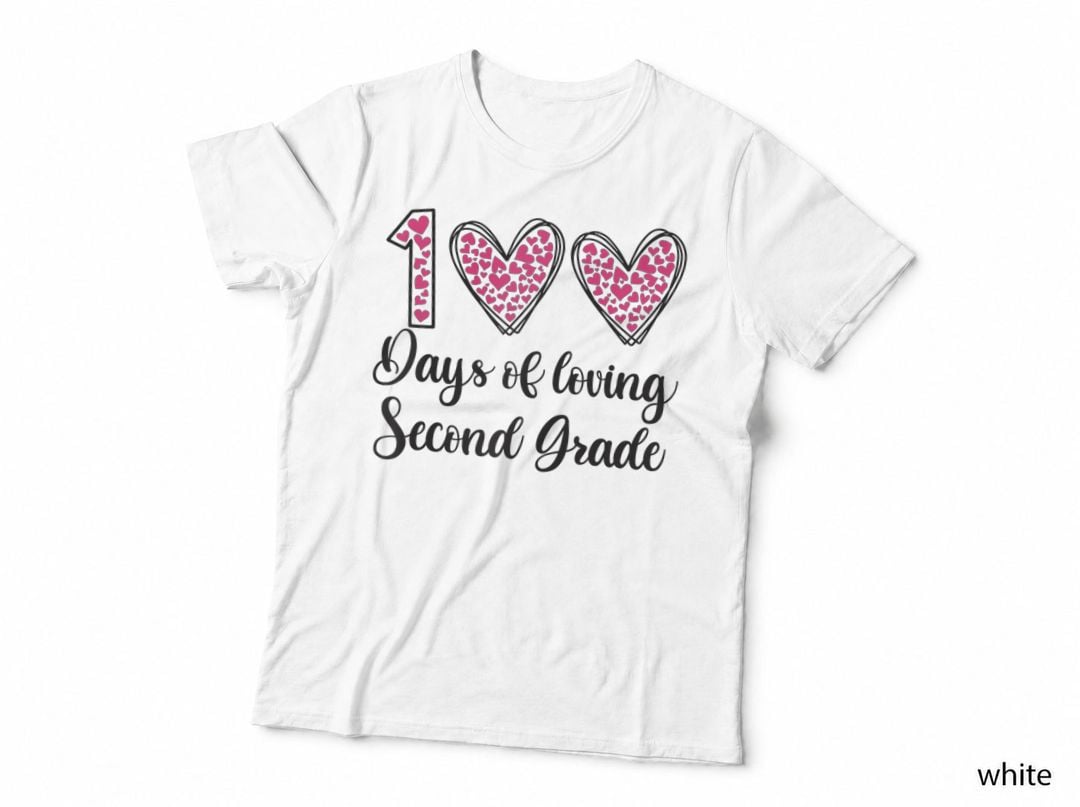 100 Days of Loving 2nd Second Grade 100th Day of School T-Shirt