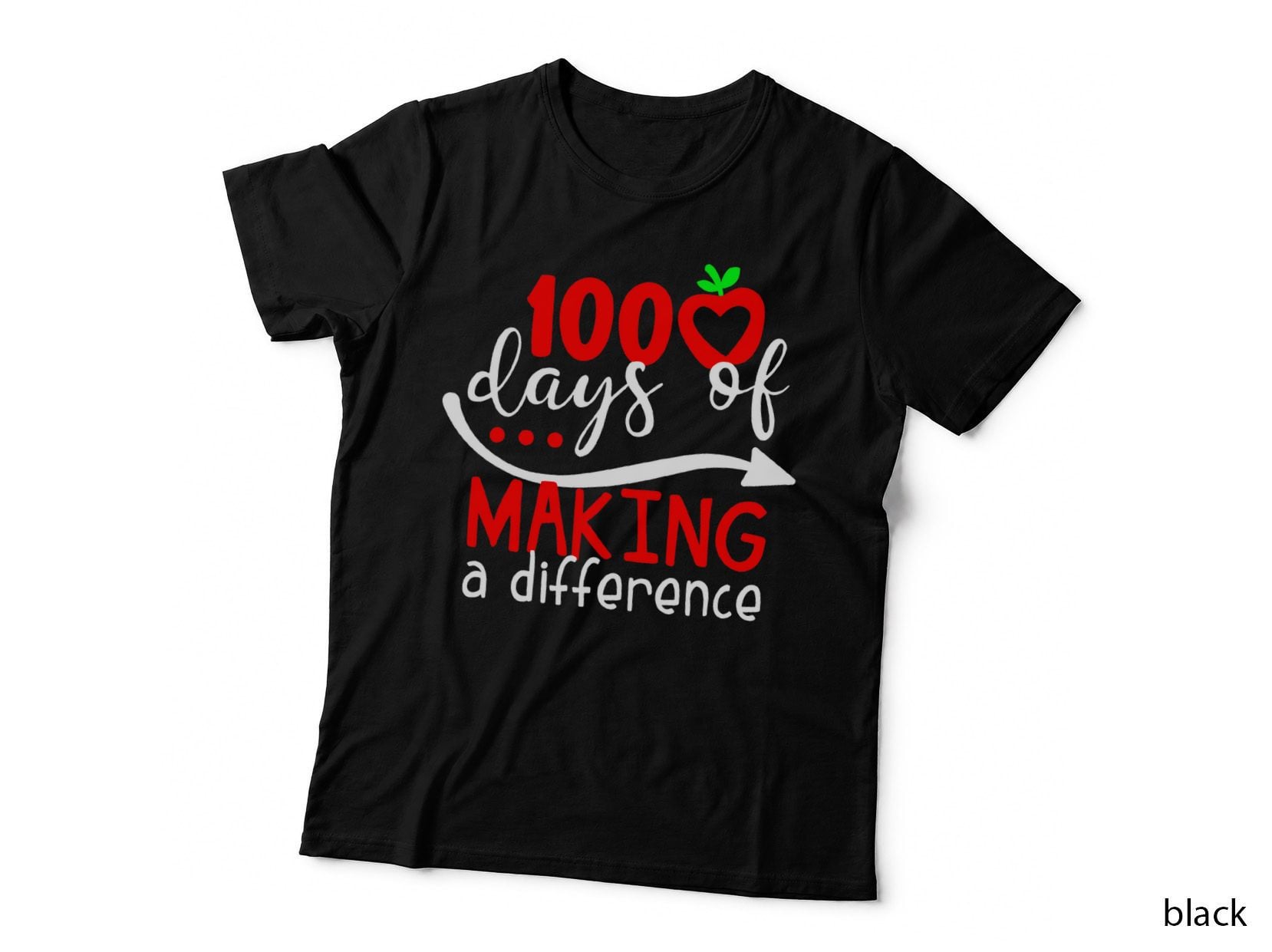 100 Days of Making a Difference Funny School Graphic T-Shirt