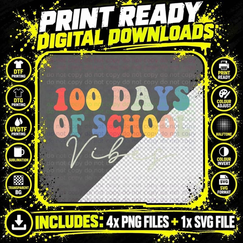 100th Day of School Vibes Teachers Students 100 Days Png SVG Digital Bundle