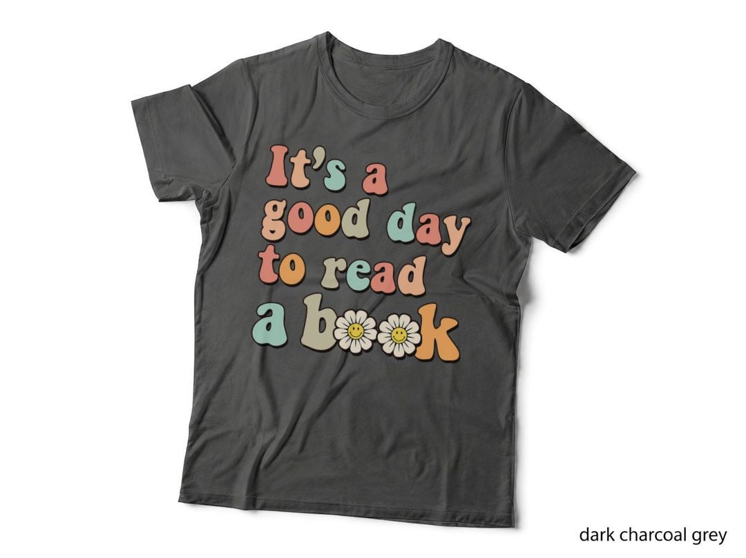 Back to School It's a Good Day to Read a Book Teachers Kids T-Shirt