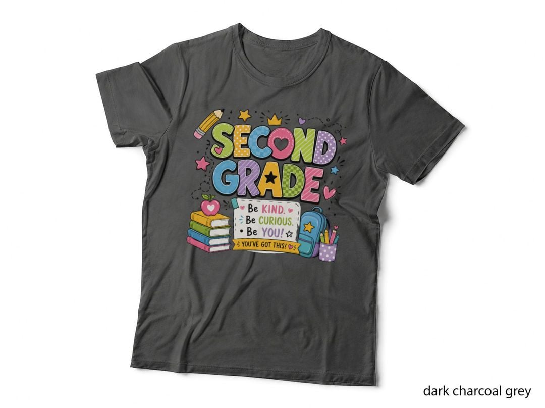 Be Kind. Be Curious. Be You! You've Got This! School Grade Level T-Shirt