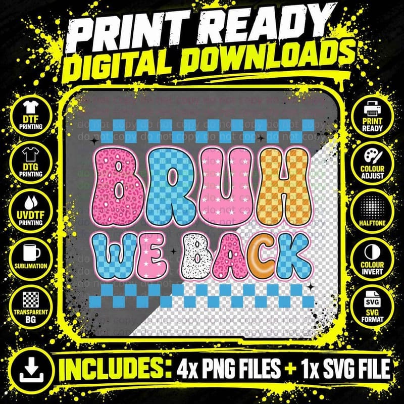 Bruh We Back to School T-Shirt, Colorful Checkered Png SVG Digital Bundle