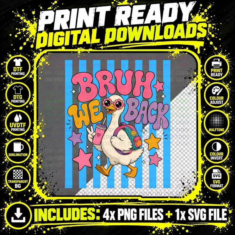 Bruh We Back to School T-Shirt, Duck Holding Drink with Png SVG Digital Bundle