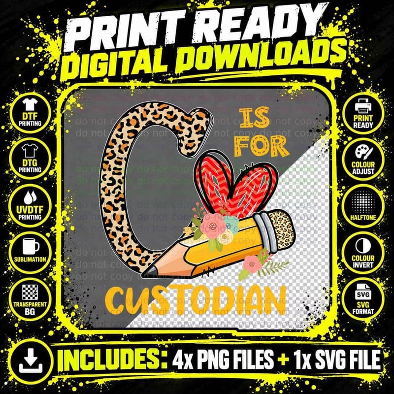 C Is for Custodian Appreciation Leopard Back to School Png SVG Digital Bundle