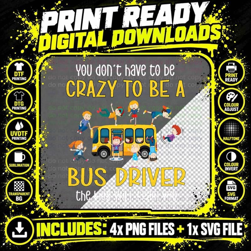 Crazy School Bus Driver School Bus Driving T-Shirt Png SVG Digital Bundle