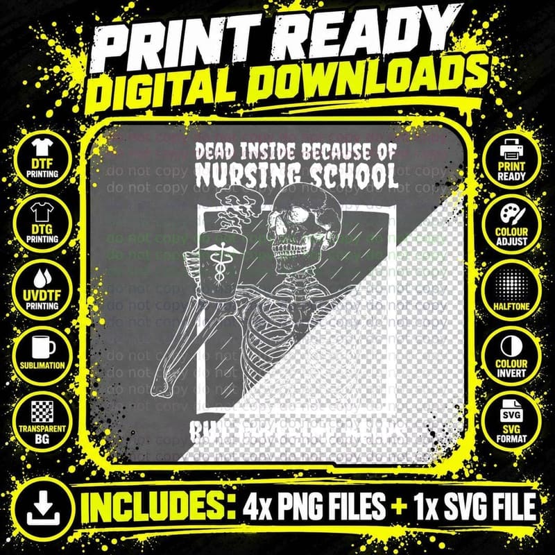 Dead Inside Because of Nursing School but Caffeine Helps Png SVG Digital Bundle