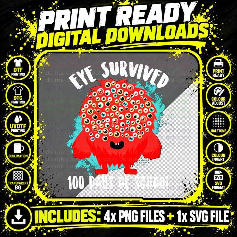 Eye Survived 100th Days of School Teachers Kids Students Png SVG Digital Bundle