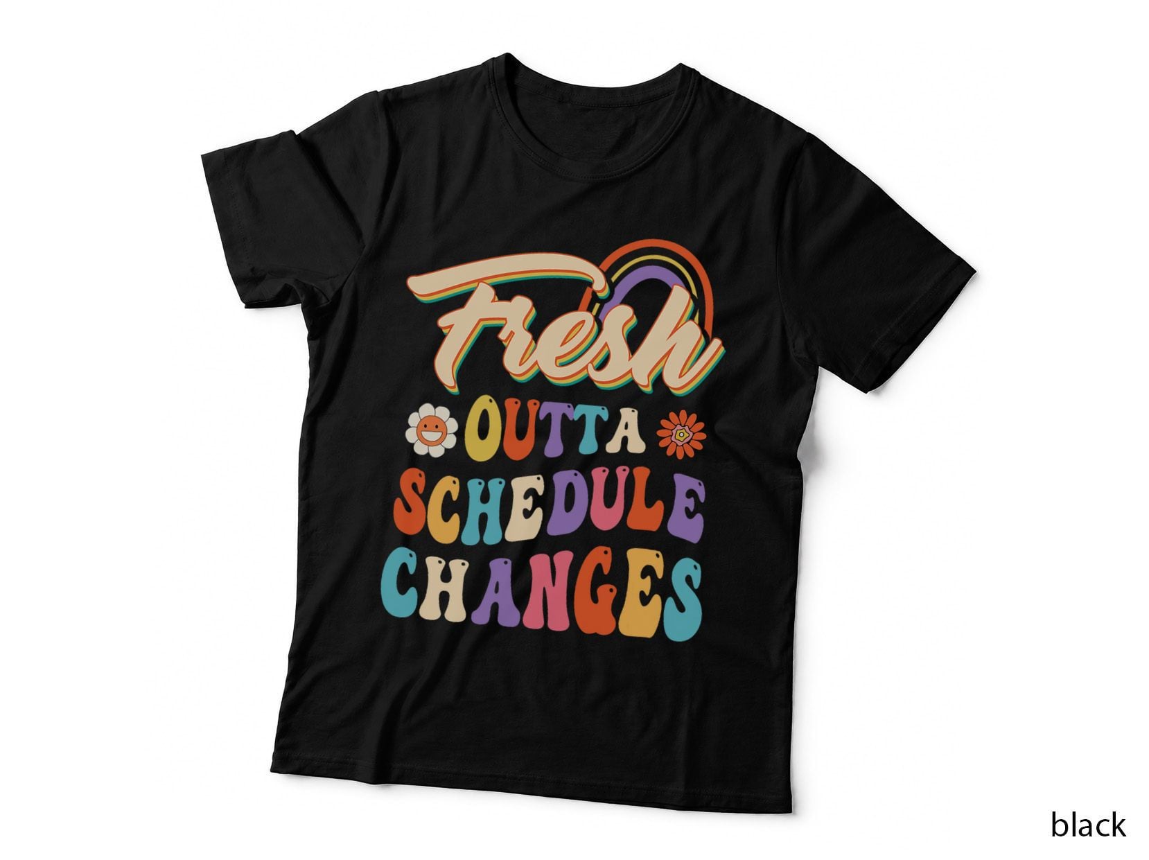 Fresh Outta Schedule Changes School Counselor Back to School T-Shirt
