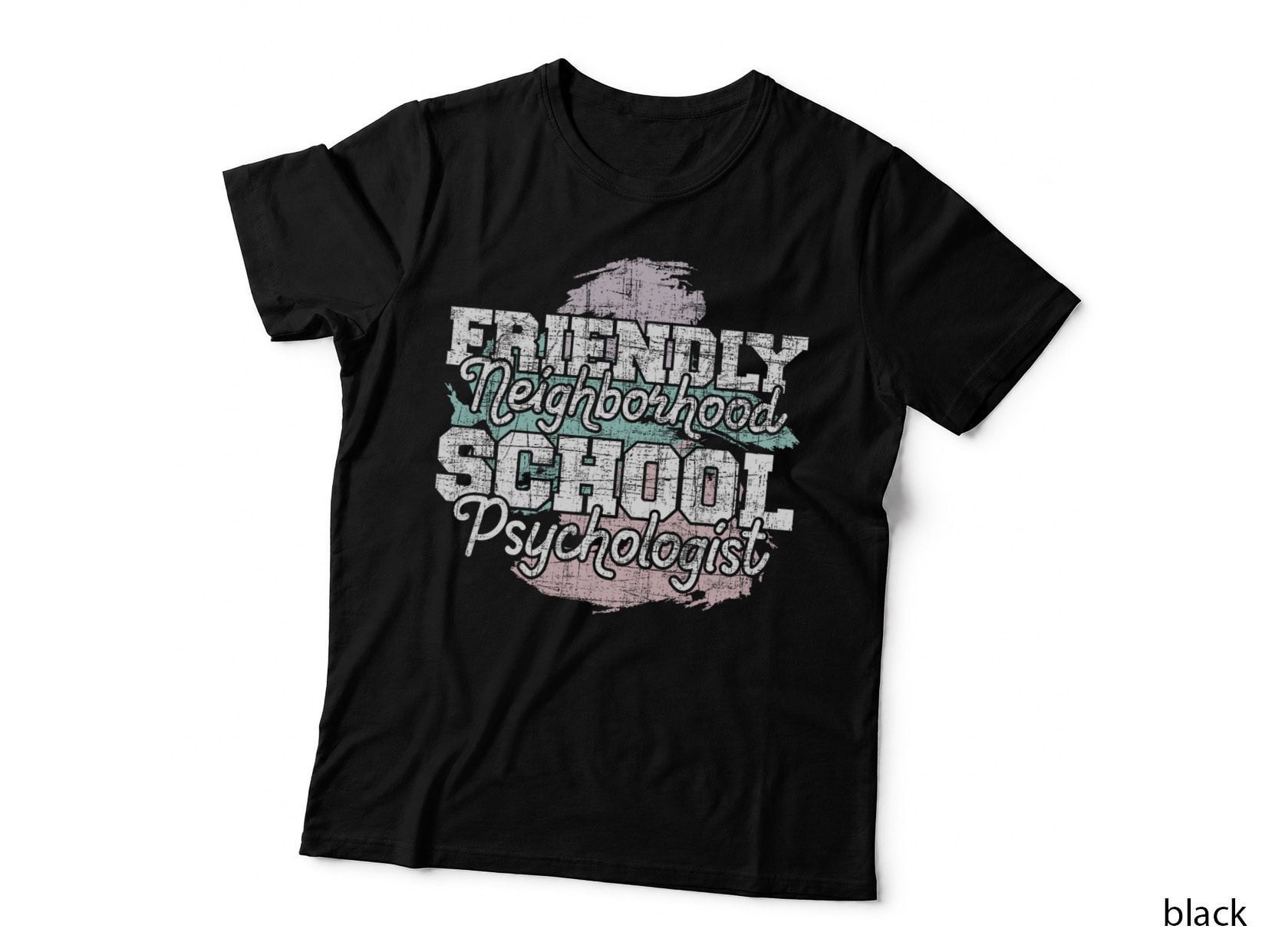 Friendly Neighborhood School Psychologist - Psychology T-Shirt