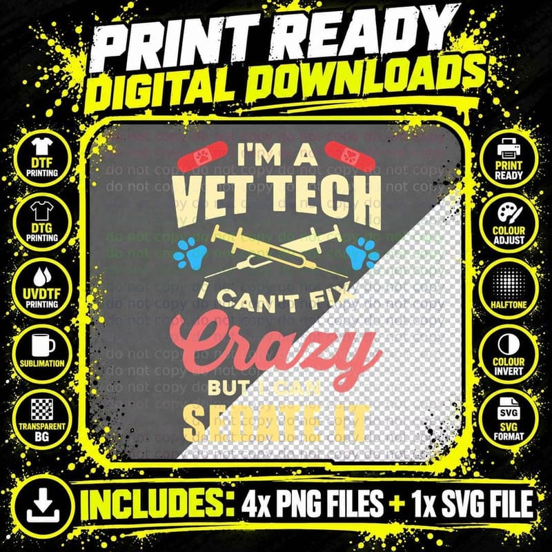 Funny I'm a Vet Tech for Veterinarian Png SVG Digital Bundle