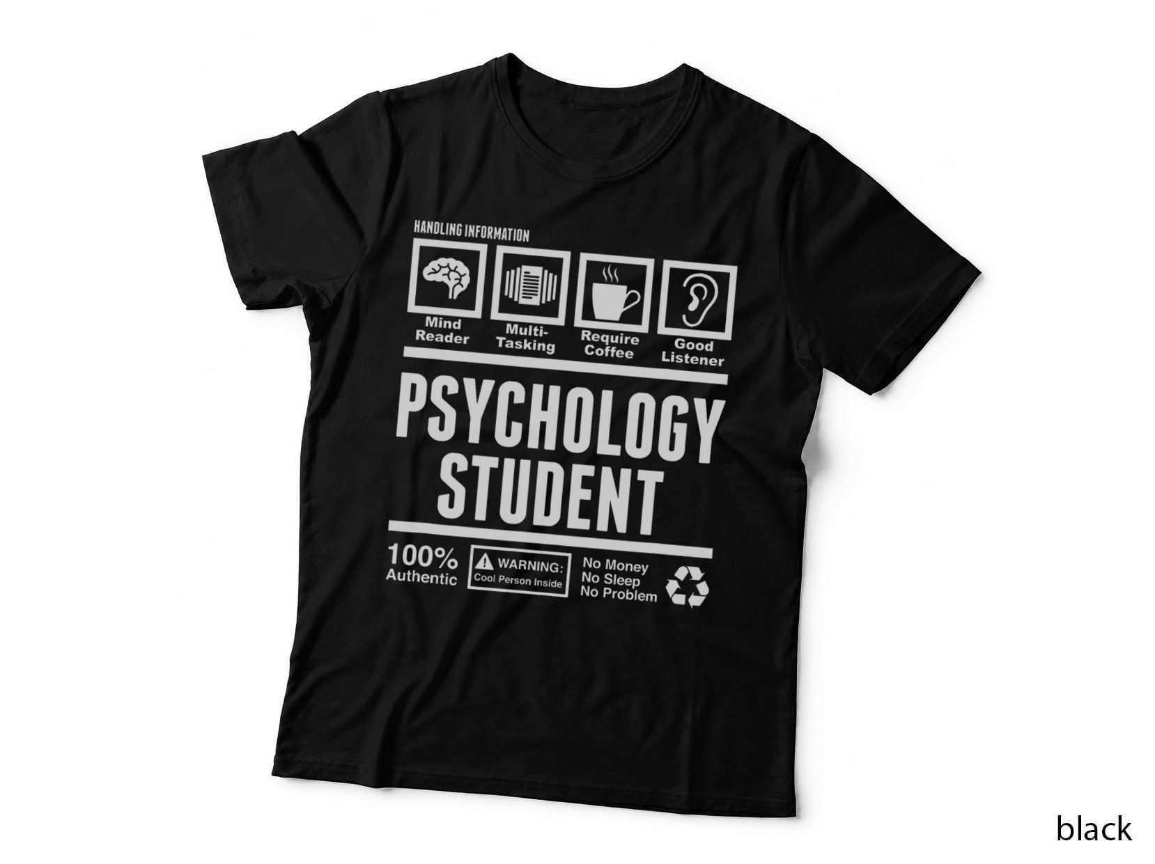 Funny Psychology Student Handling Information T-Shirt