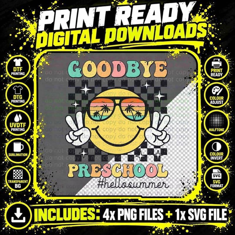 Goodbye Preschool Hello Summer Last Day of School Png SVG Digital Bundle
