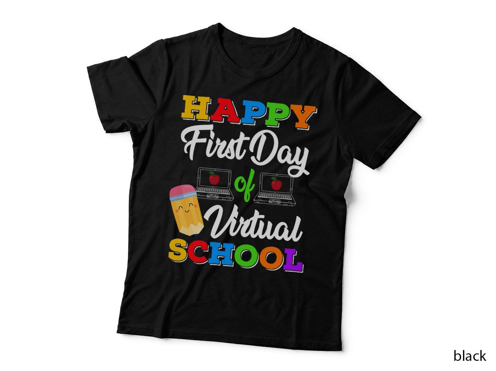 Happy First Day of Virtual School Kids Online Teaching T-Shirt