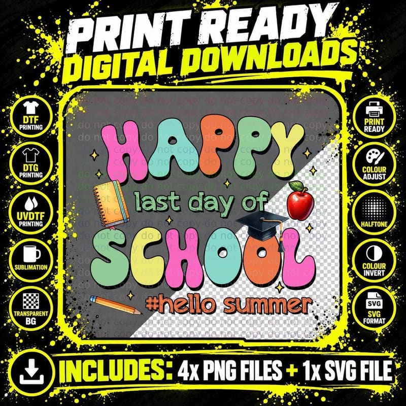 Happy Last Day of School Hello Summer T-Shirt Png SVG Digital Bundle