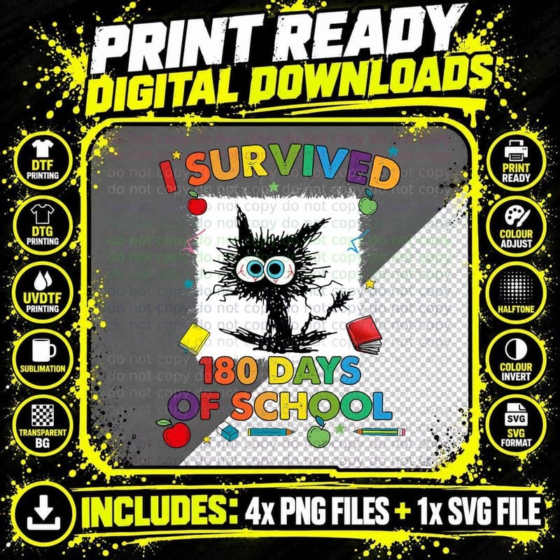 I Survived 180 Days of School Funny Last Day of School Png SVG Digital Bundle