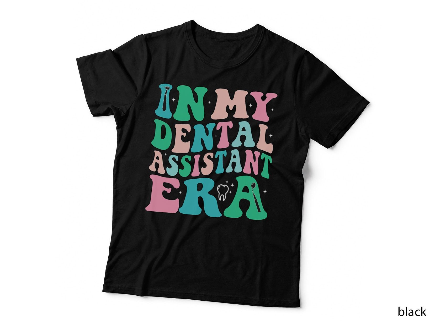 In My Dental Assistant Era Dental Student Dentist, Dental Humor T-Shirt